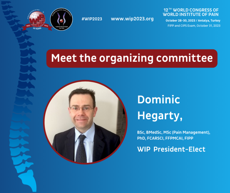 Meet Dr. Dominic Hegarty, the President-Elect of WIP
