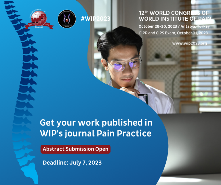 Submit your abstract to #WIP2023 for a chance to get published in the prestigious, Journal of Pain Practices.