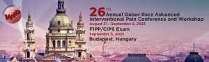 26th Annual Gabor Racz Advanced Interventional Pain Conference and Workshop